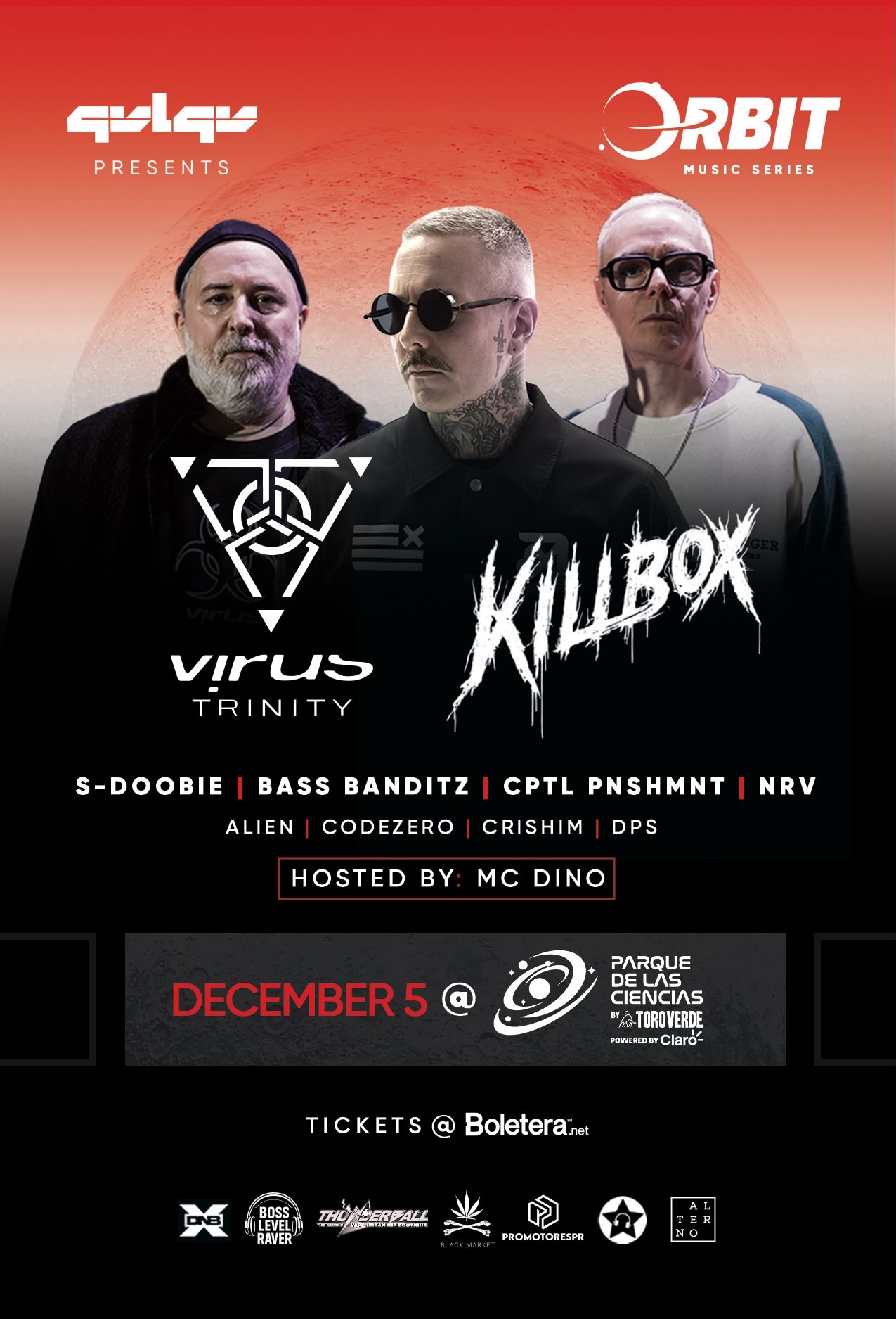 VIRUS TRINITY / KILLBOX @ ORBIT MUSIC SERIES 